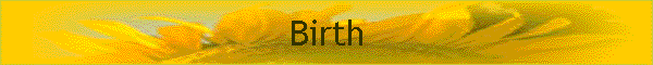 Birth